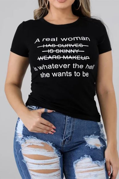 A "Real Woman" Tshirt
